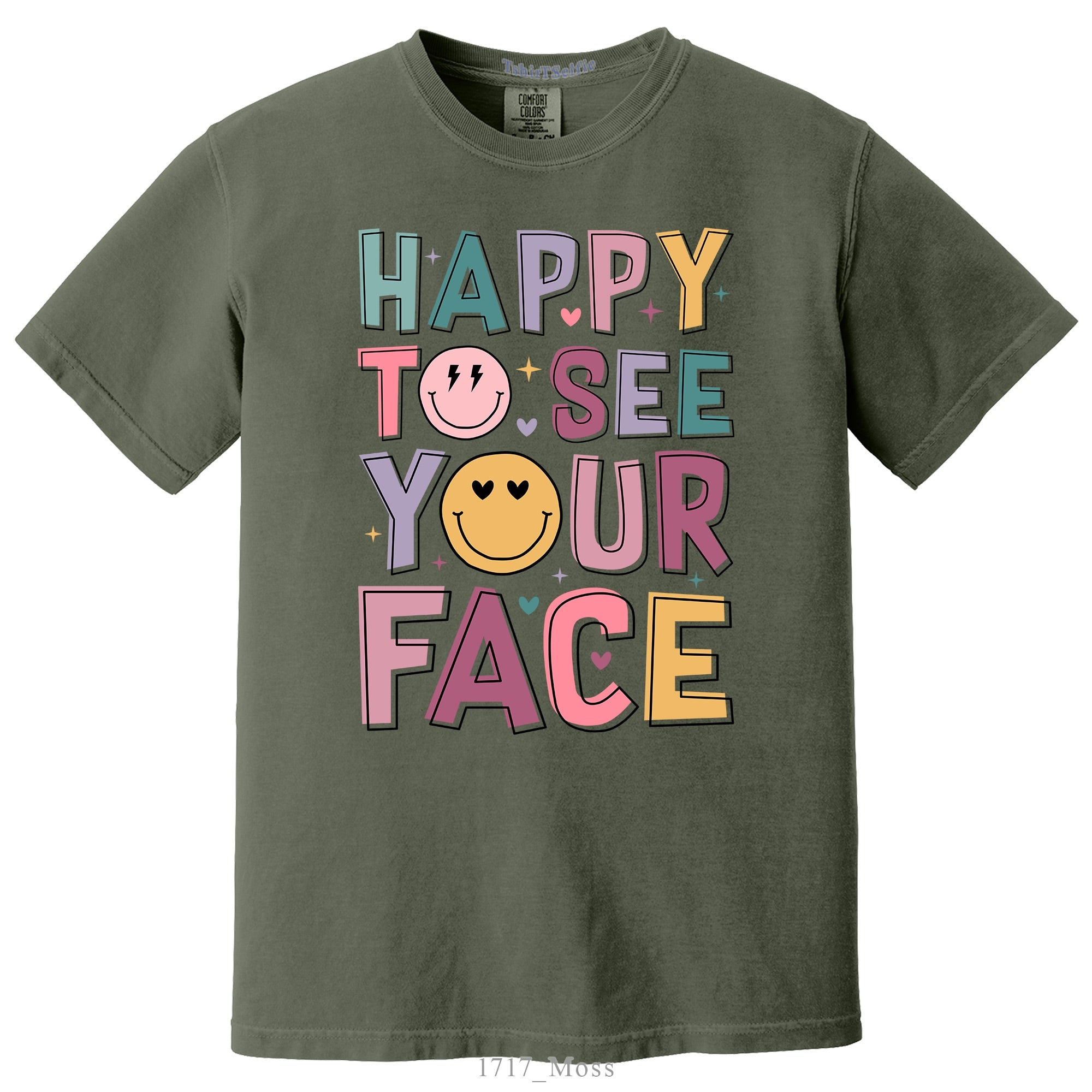 Happy To See Your Face Typography Smiley DTF Printed T-Shirt