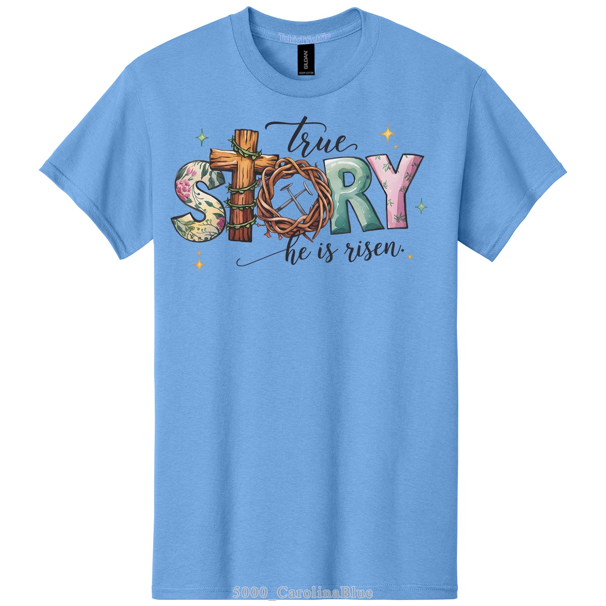 He Is Risen True Story Religious Easter DTF Printed T-Shirt